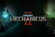 戰錘40K：機械神教2試玩登場