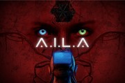 科幻恐怖遊戲《A.I.L.A》登陸STEAM、PS與Xbox