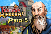 《超級幻想王國》釋出新補丁：全面優化體驗與平衡